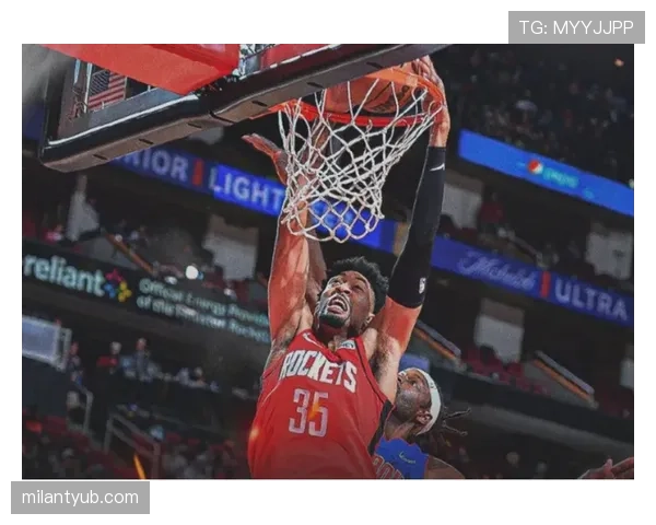 尼古拉·佩科维奇篮下强攻效率提升明显，制约对手内线防守体系